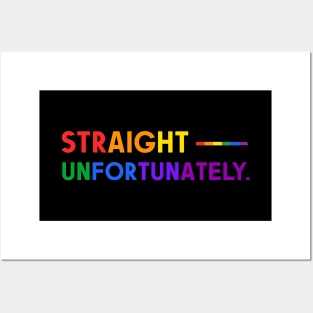 Straight Unfortunately Pride Ally Shirt, Proud Ally, Gift for Straight Friend, Gay Queer LGBTQ Pride Month Posters and Art
